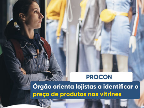 Procon orienta lojistas sobre produtos expostos