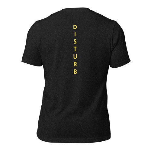 Do Not Disturb Unisex T-shirt (with back) | TeBe Inspires