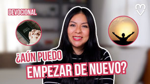 ¿Aún puedo empezar de nuevo? 🙏 | Devocional junto a @DianaBlanquel #devocional #reflexiones