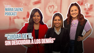 Cómo cuidar a los demás sin descuidarte a ti misma ❤️🩹 | Ep. 5 Con: Pastora María Saenz