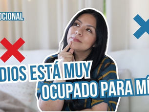¿Dios está muy ocupado para mí? ❌ | Devocional junto a  @DianaBlanquel