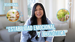 ¿Tienes estabilidad emocional y económica? 🙁💸 | Devocional por @DianaBlanquel