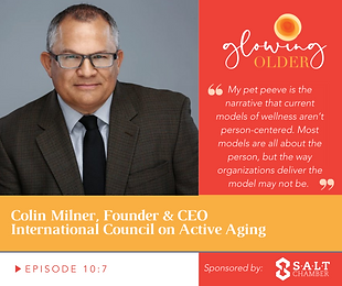 Colin Milner, CEO of International Council on Active Aging