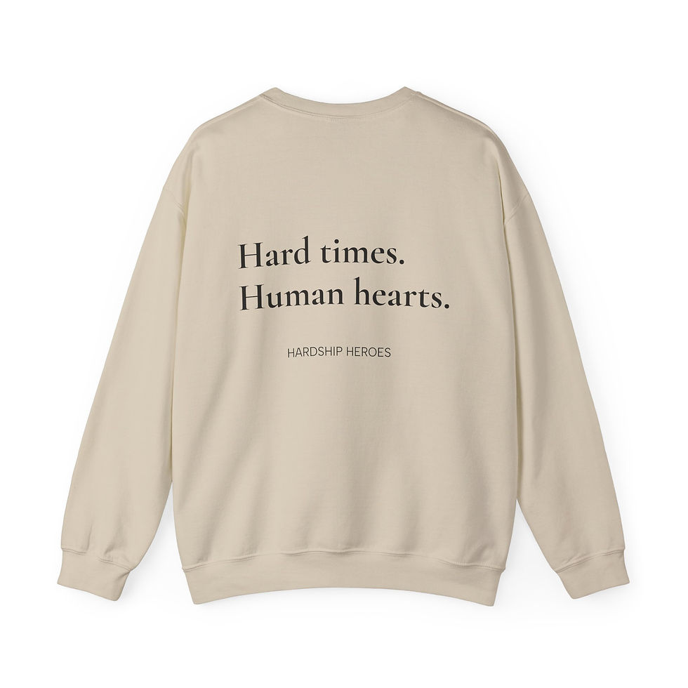 Thumbnail: Hard times. Human hearts. Crewneck Sweatshirt 