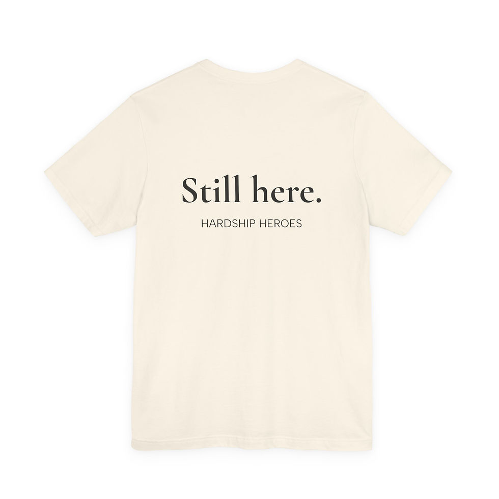 Thumbnail: Still here. T-Shirt