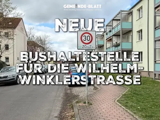 Neue Bushaltestelle in der Wilhelm-Winkler-Straße