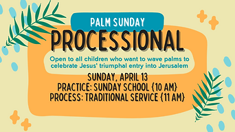 Palm Sunday Processional