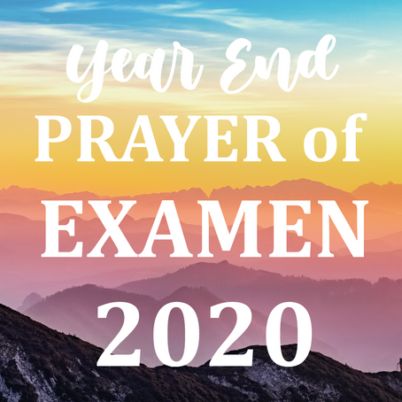 Examen: A Prayer at the Threshold of a New Year