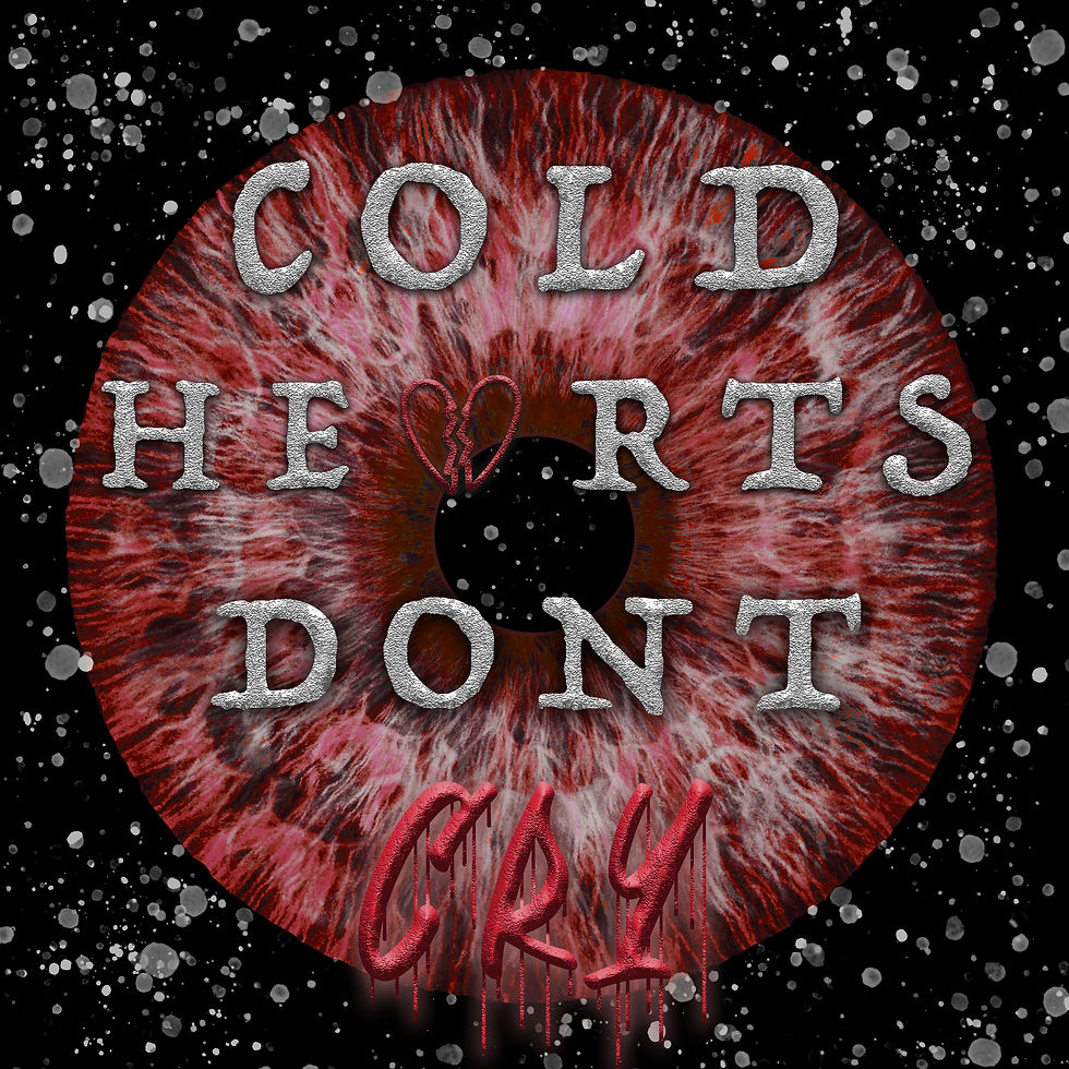Cold Hearts Dont Cry - Single Cover.jpg