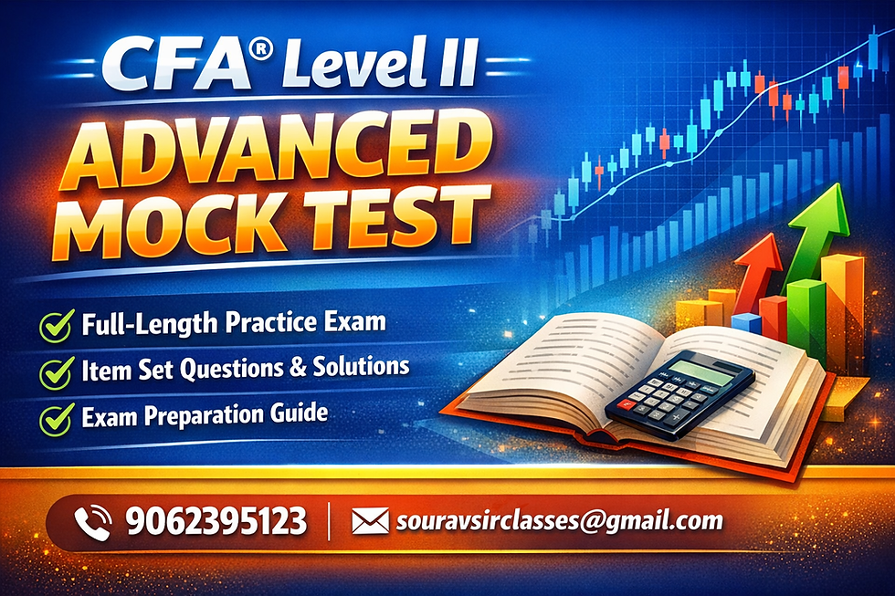 CFA LEVEL 2 ADVANCE MOCK TEST