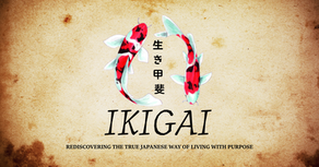 Ikigai: Rediscovering the True Japanese Way of Living with Purpose