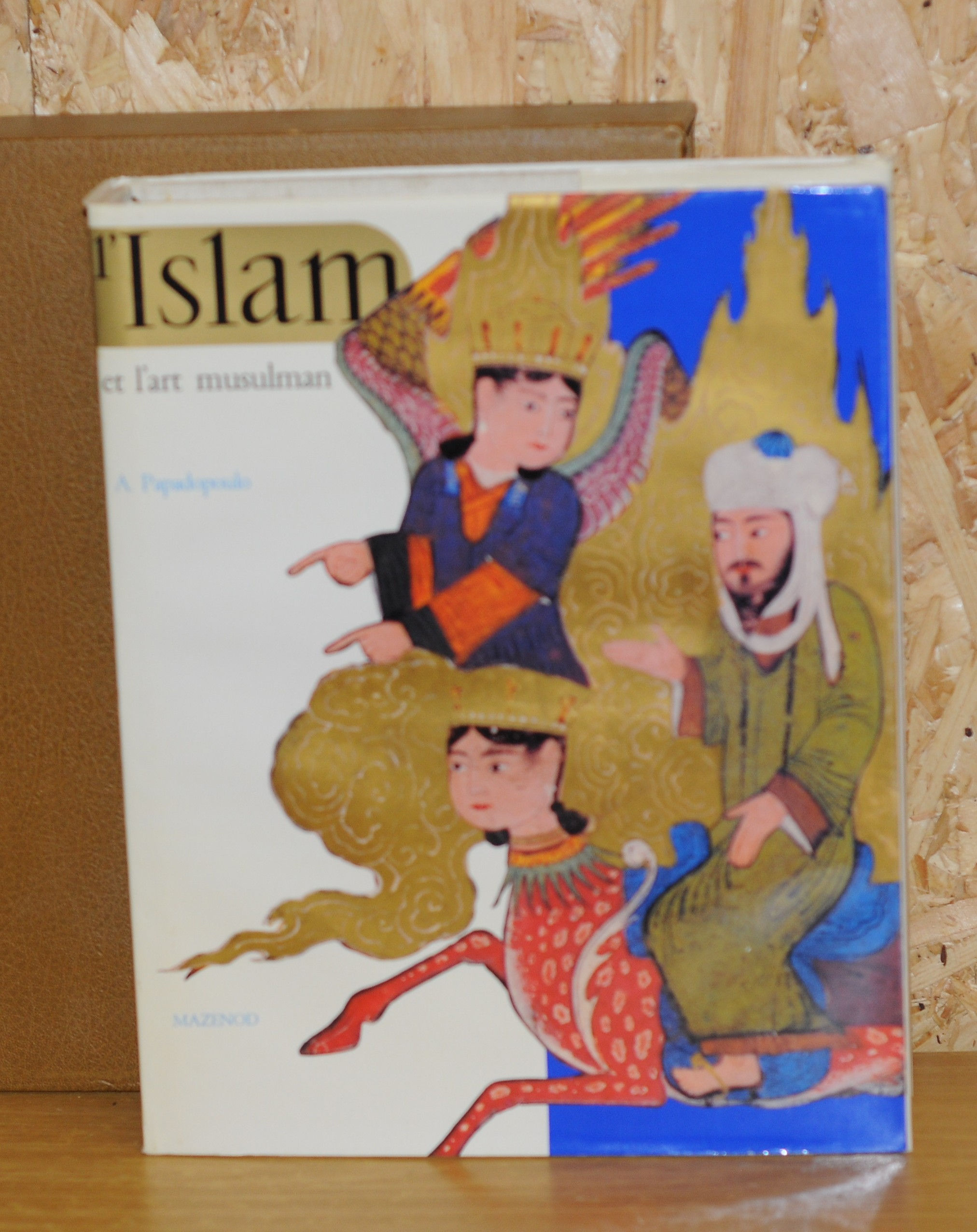L'ISLAM ET L'ART MUSULMAN