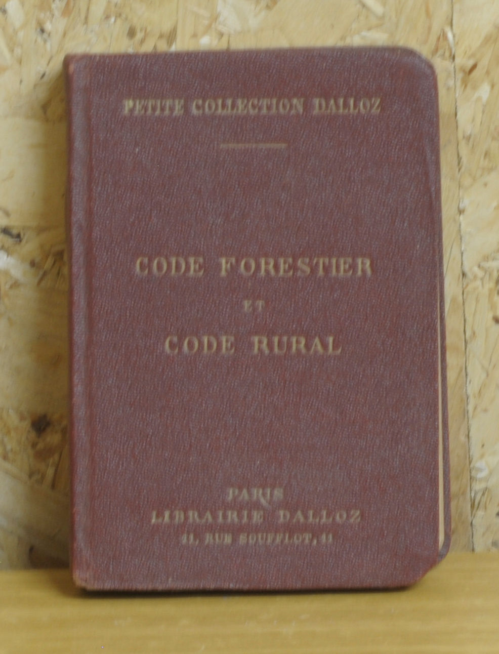 CODE FORESTIER ET CODE RURAL