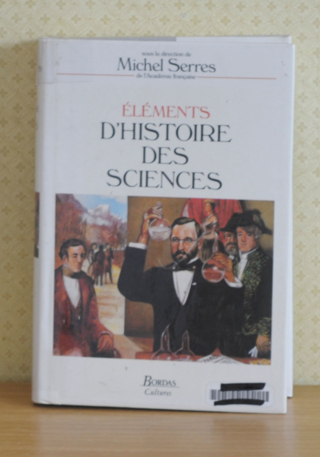 ELEMENTS D'HISTOIRE DES SCIENCES
