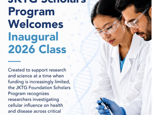 JKTG Foundation Scholars Program supporting young biomedical researchers and early-career scientists at Johns Hopkins Medicine.