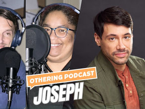 Joseph Kibler joins Othering Podcast