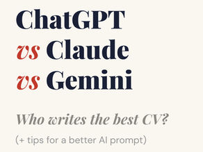 ChatGPT vs Claude vs Gemini: Which AI Writes the Best CV?