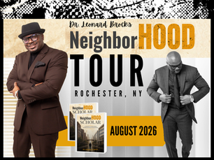 Rochester-Born Dr. Leonard Brock Returns for NeighborHOOD Tour and New Book Launch