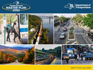 NYSDOT Unveils Draft 2050 Master Plan with Focus on Equity, Resilience, and Urban Reinvestment