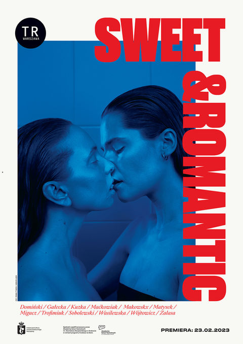 TR Warszawa plakat do spektaklu Sweet & Romantic. Justyna Wasilewska.