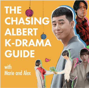 The Chasing Albert K-Drama Guide