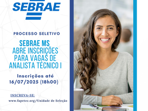SEBRAE/MS abre inscrições para vagas de Analista Técnico I