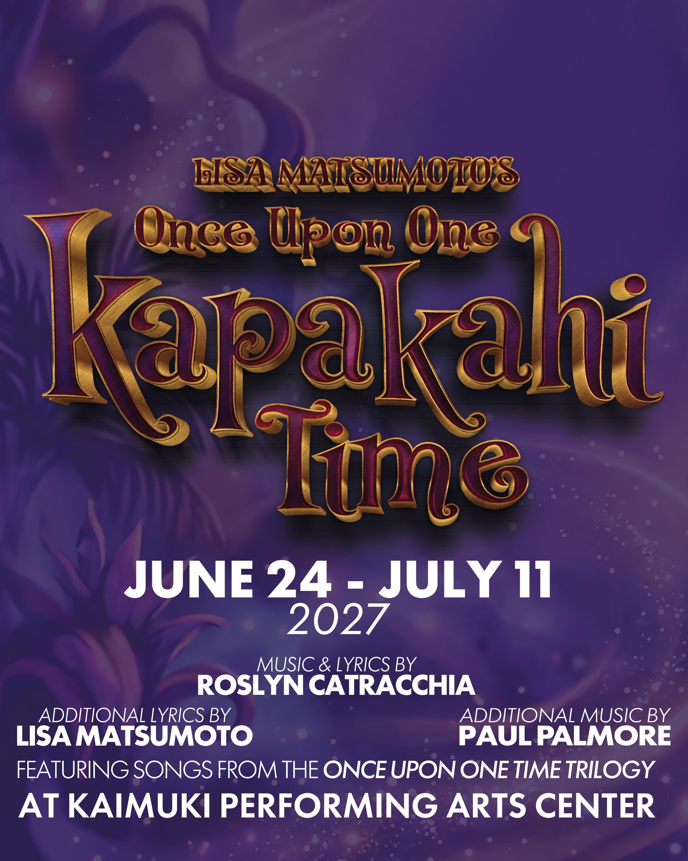 Lisa Matsumoto's Once Upon One Kapakahi Time at Manoa Valley Theatre
