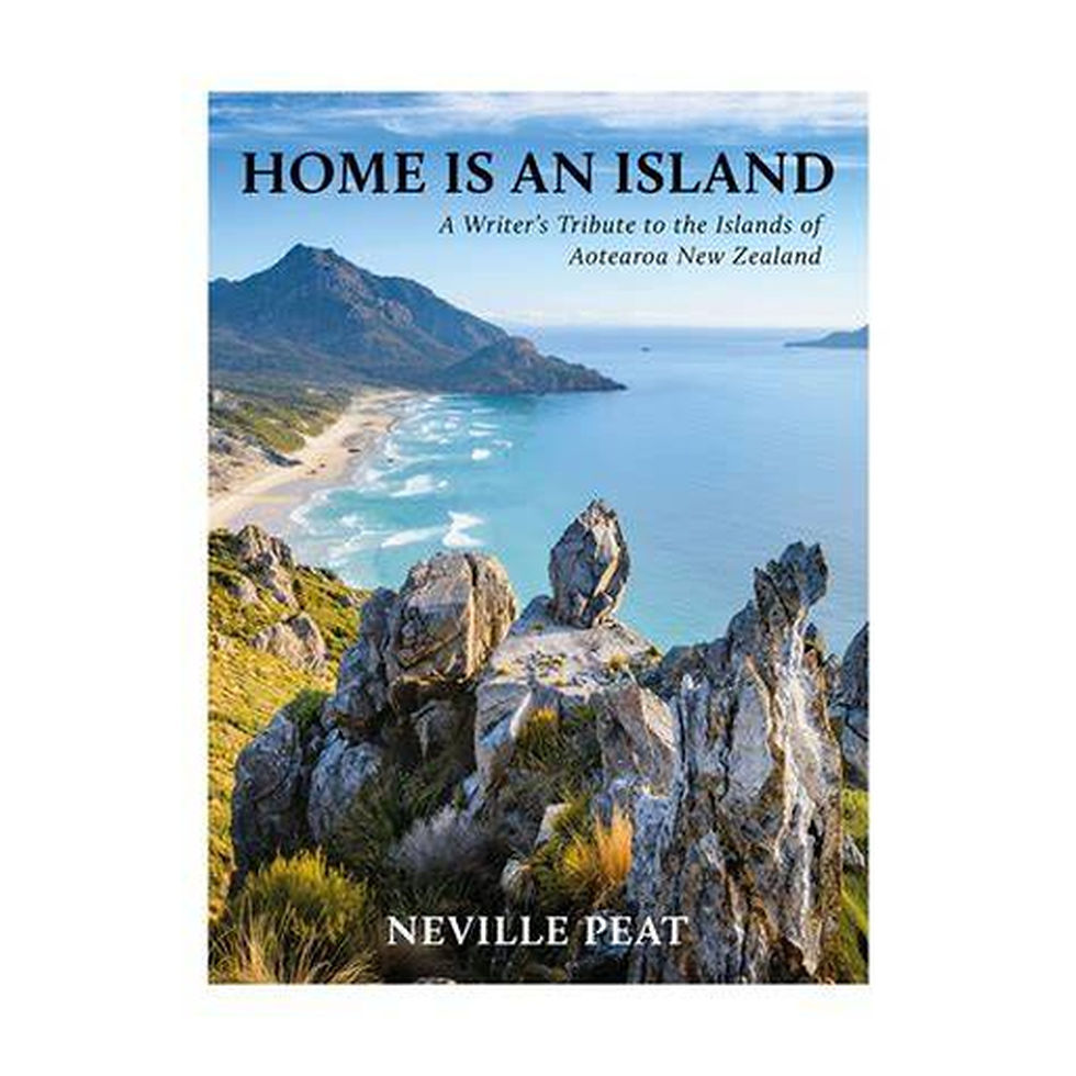 Home Is an Island by Neville Peat book cover featuring a rocky coastal viewpoint above a beach and blue sea.