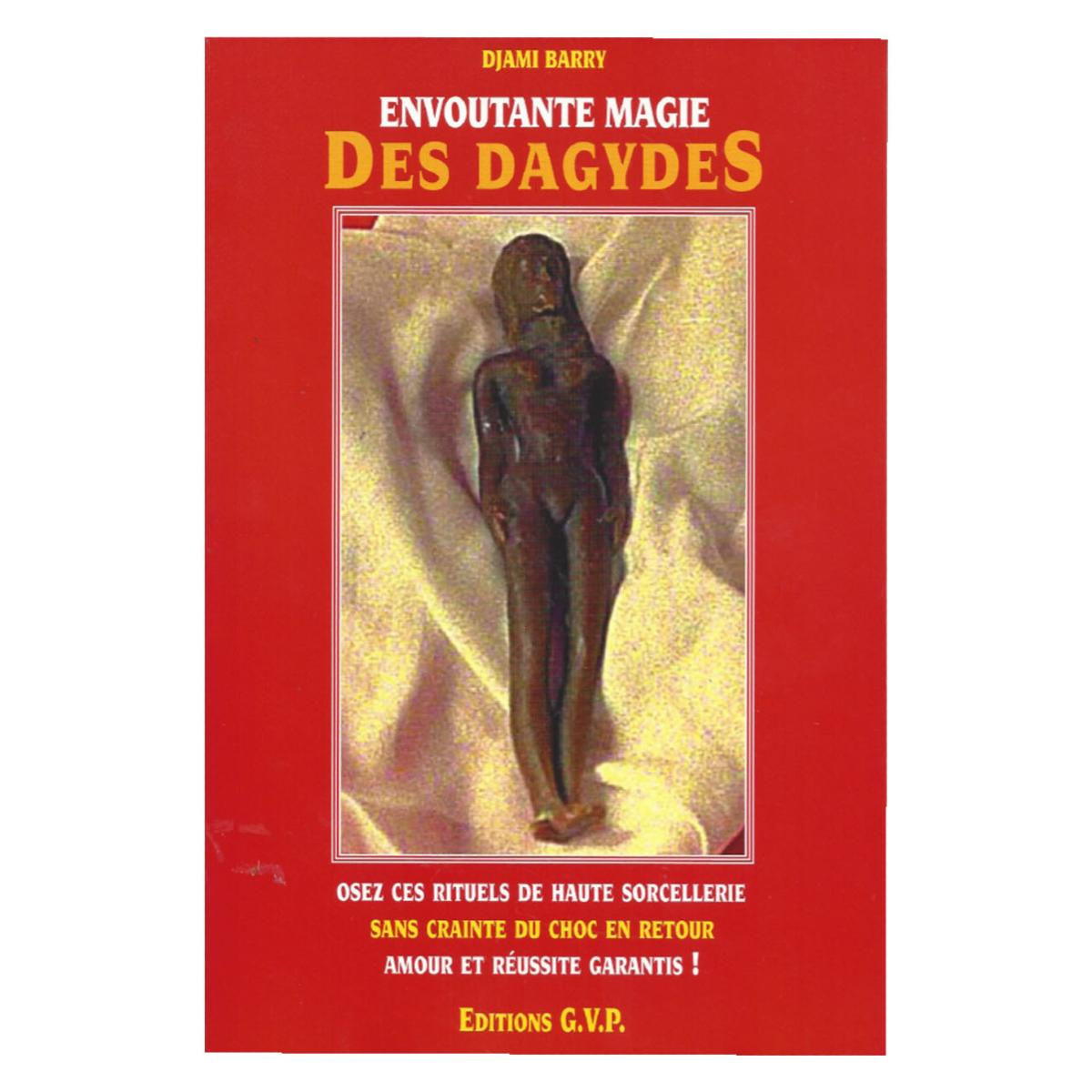 ENVOUTANTE MAGIE DES DAGYDES