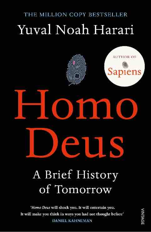 Homo Deus: A Brief History of Tomorrow | And What Does Our Future Hold ?