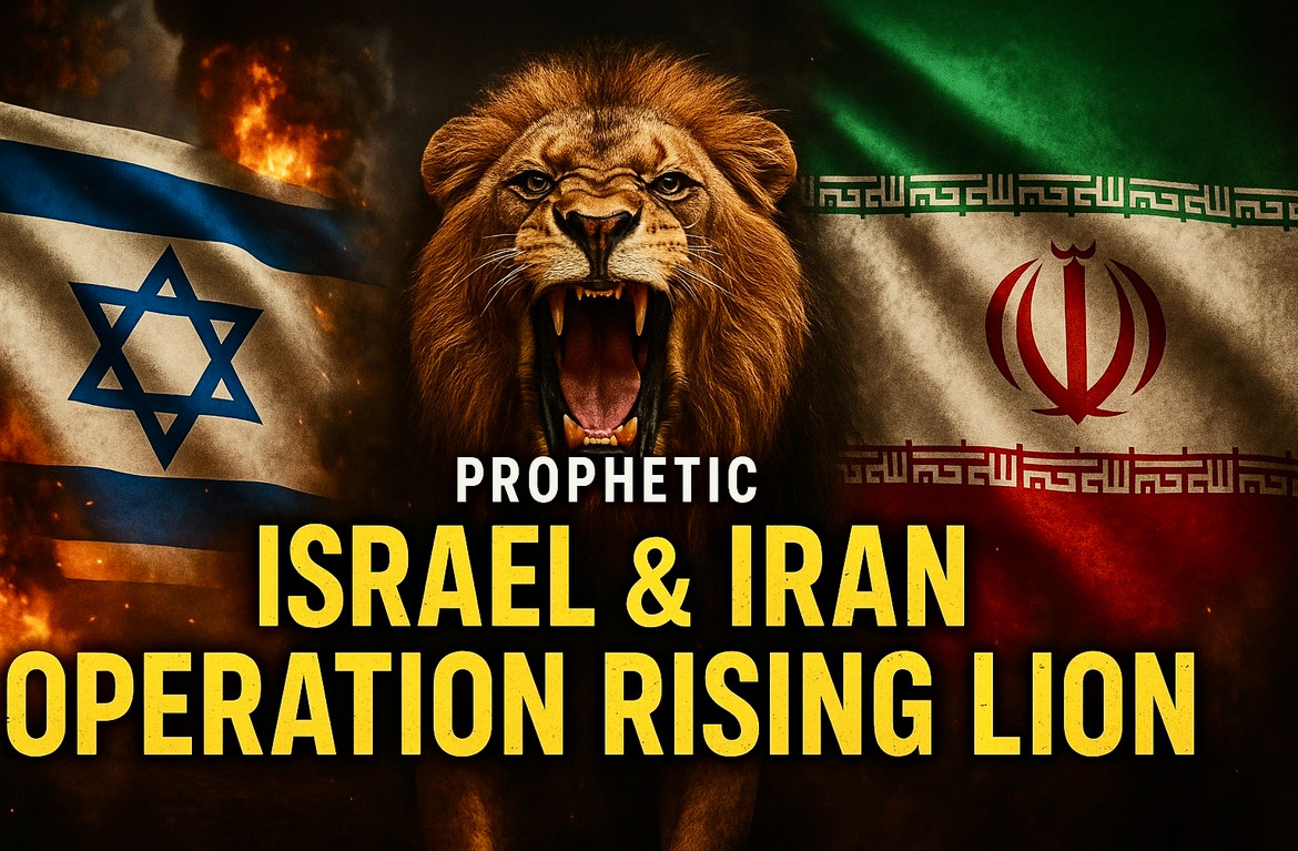 PROPHETIC WORD: OPERATION RISING LION