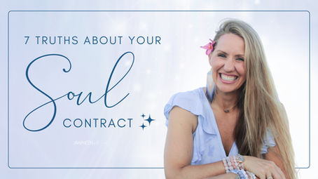 7 Truths About Your Soul Contract
