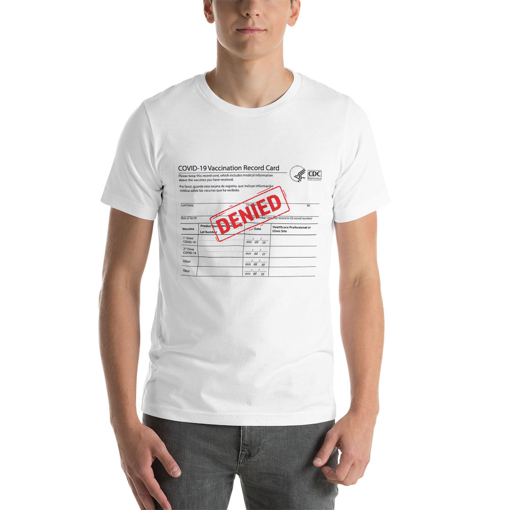 Covid Card Denied Original Short-Sleeve Unisex T-Shirt