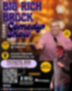 Big Rich Comedy Show -Legion Theatre-Cartersville, GA -Saturday 9/19 at 7:00pm with special guest Scott Bedgood.