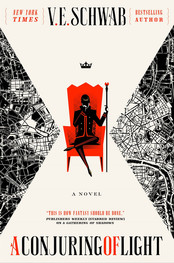 Review: A Conjuring of Light by V.E. Schwab