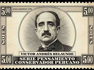 Víctor Andrés Belaunde y el conservadurismo moderado
