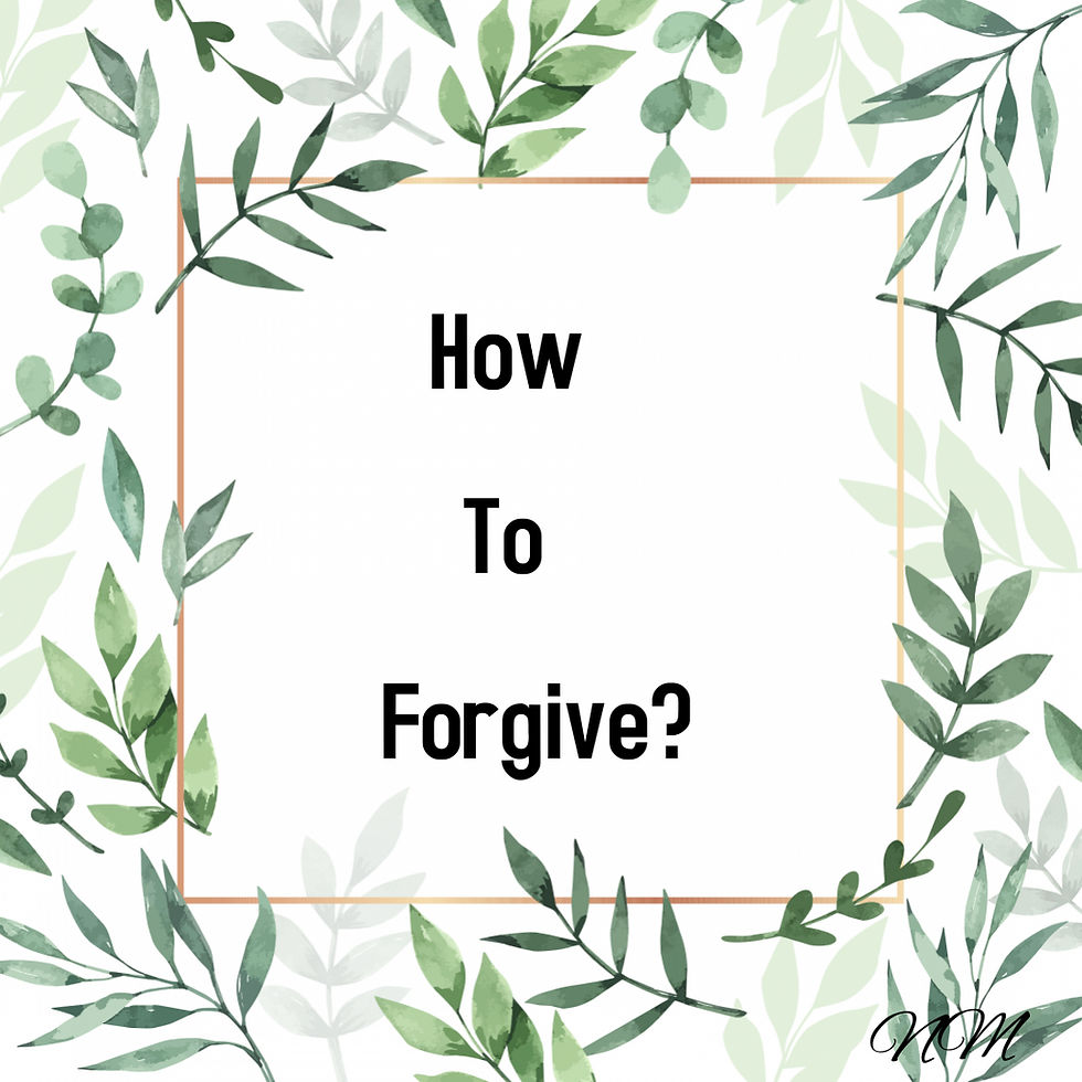 How to forgive?