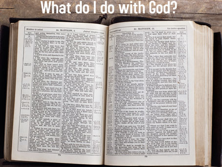 What do I do with God?