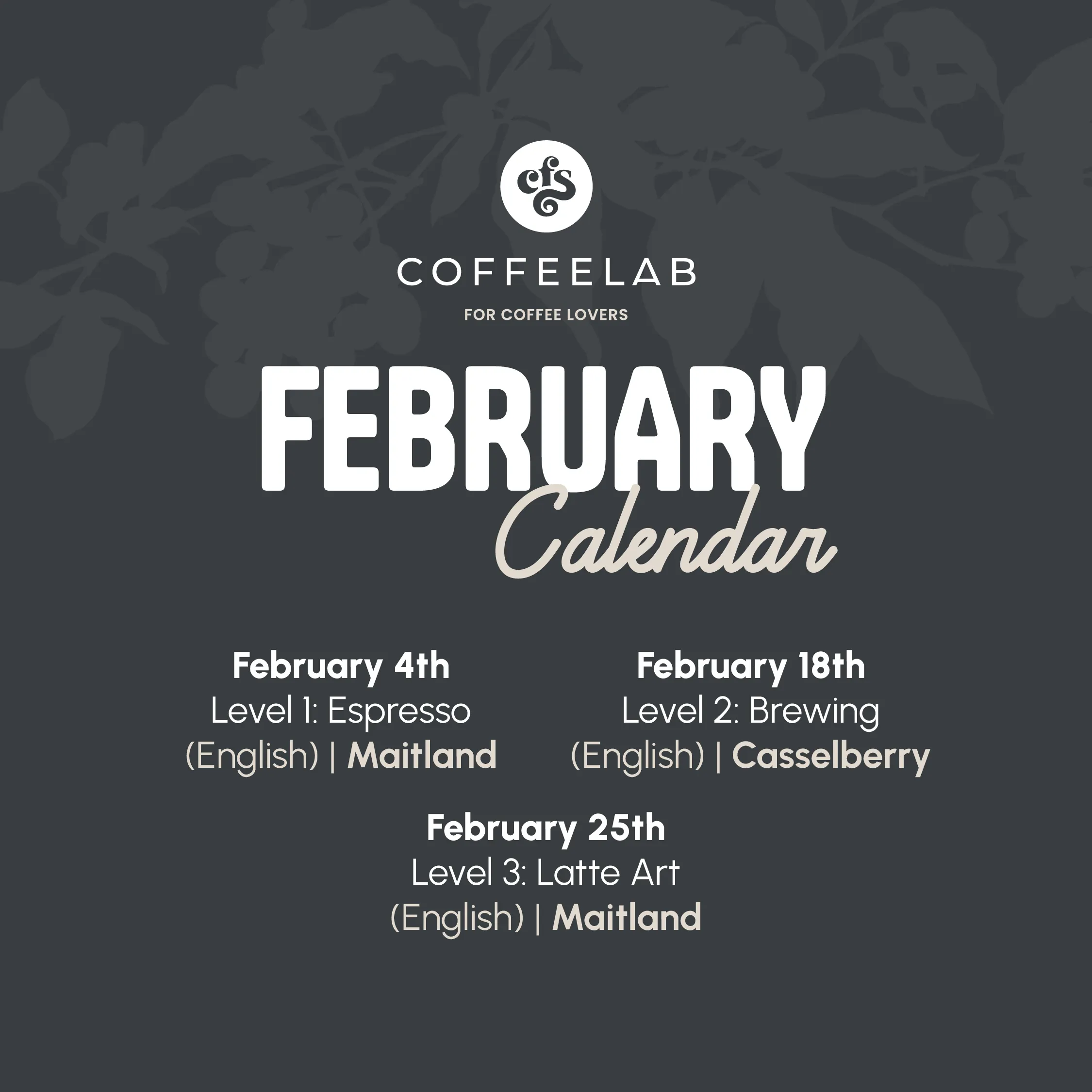 CFS Coffee Lab Workshops February Calendar