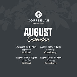 CFS Coffee Lab Workshops August Calendar