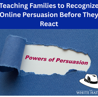 Beyond Misinformation and Disinformation: Teaching Families to Recognize Persuasion Before They React