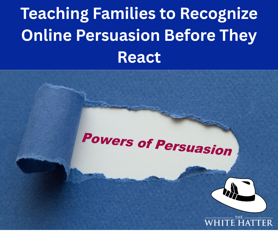 Beyond Misinformation and Disinformation: Teaching Families to Recognize Persuasion Before They React