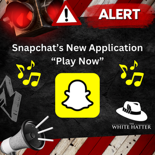Attention Parents & Caregivers: Snapchat’s New “Now Playing” Feature?