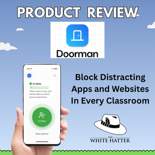 Why Phone Pouches Don’t Teach Digital Literacy - But Is There a Better Solution?   A White Hatter Product Review of The “Doorman” App.