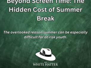 Beyond Screen Time: The Hidden Cost Of Summer Break For At-Risk Youth