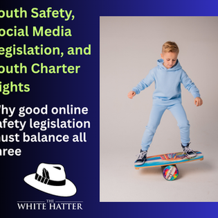 Youth Safety, Social Media Legislation, and Youth Charter Rights: Why Good Online Safety Legislation Must Balance All Three