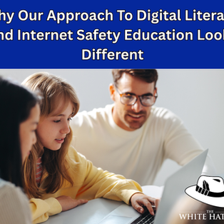 Why Our Approach To Digital Literacy and Internet Safety Education Looks Different