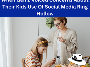 When Gen Z Voiced Concerns About Their Kids Use Of Social Media Ring Hollow