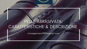 Pelle Abrasivata: Descrizione e Caratteristiche