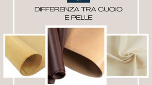 Differenza tra Cuoio e Pelle
